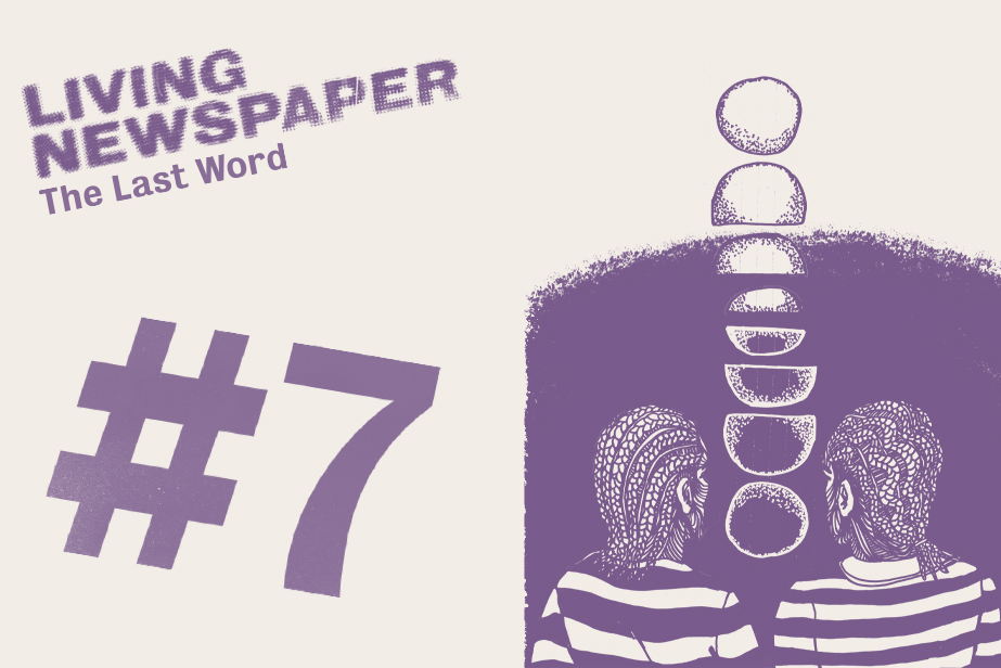 Living Newspaper Edition 7 The Last Word Announced, Written by Writers